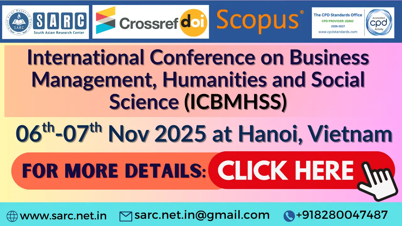 Business Management, Humanities and Social Science Conference in Vietnam
